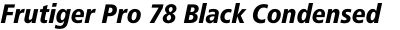 Frutiger Pro 78 Black Condensed Italic